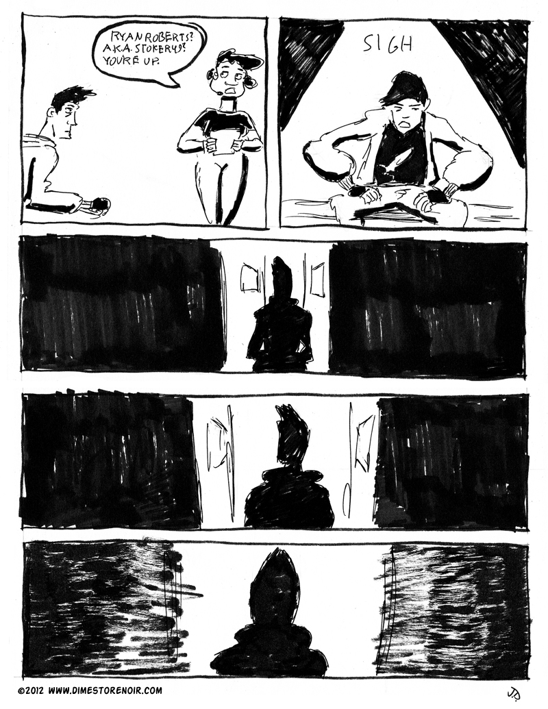 Probably my favorite page to ink because, I mean look at it. It's like 2 panels and the rest is silhouette. I should warn you that the entire second half of the story is in silhouette.